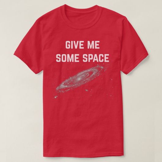 Geef me wat ruimte t-shirt (Design voorkant)