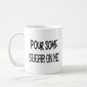 Geef me wat suiker op mijn Mok (Links)