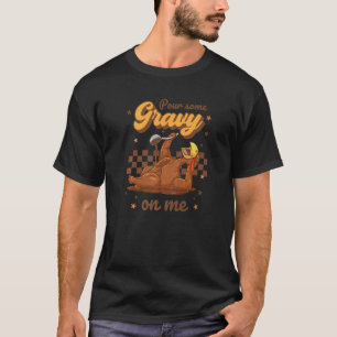 Geef me wat zwaard op mijn Thanksgiving Happy Tur T-shirt