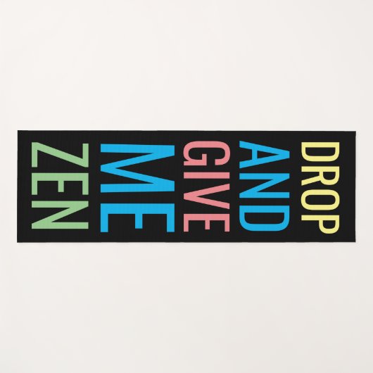 Geef me Zen Funny Colorful Yoga Mat (Voorkant (horizontaal))