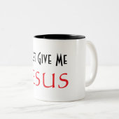 Geef mij maar Jezus Tweekleurige Koffiemok (Voorkant rechts)