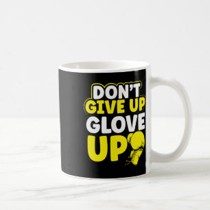 Geef Niet Op Glov Op Mma Kickboksen Kickbokser Koffiemok