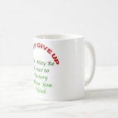 Geef Niet Op  Koffiemok (Voorkant rechts)