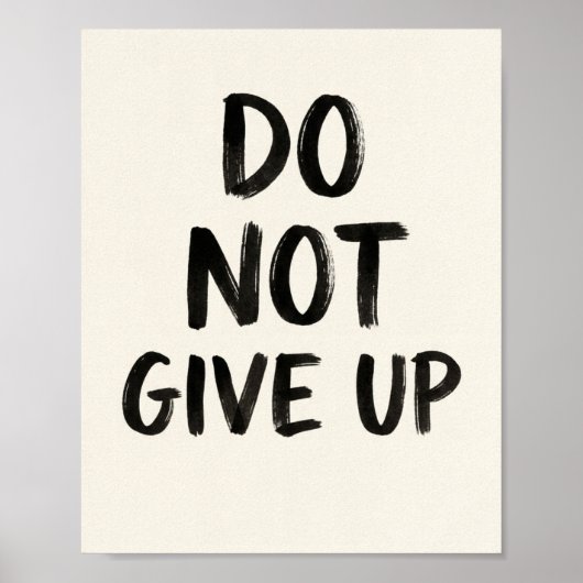 Geef Niet Op Quote Poster (Voorkant)