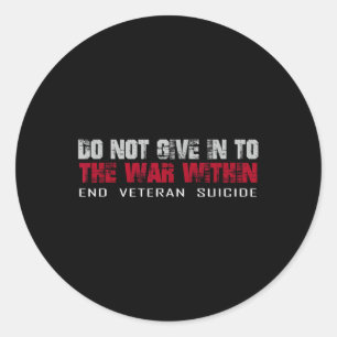 Geef Niet Toe Aan De Oorlog Binnen Einde Veteranen Ronde Sticker