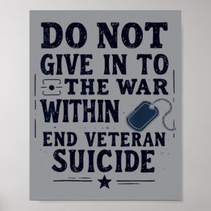 Geef Niet Toe Aan De Oorlog Binnenin Eind Veteraan Poster