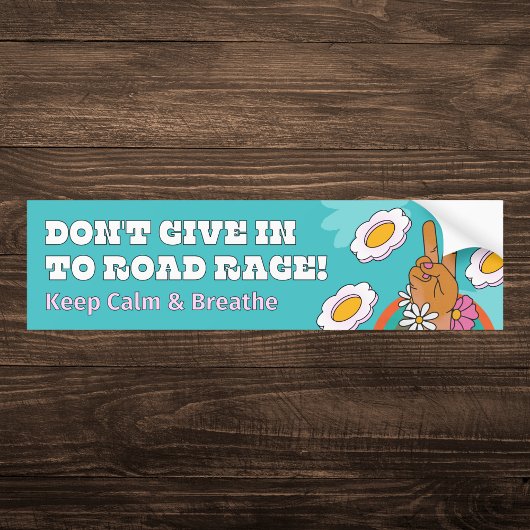 Geef niet toe aan Road Rage Bumpersticker