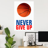 Geef nooit basketbal Inspirerend op Poster (Thuiskantoor)