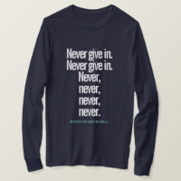 Geef nooit Citaat Long-Sleeve T-Shirt op