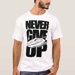 GEEF NOOIT DE BOOT OP T-SHIRT