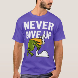 Geef nooit de kikkervogel die de grappige motivati t-shirt