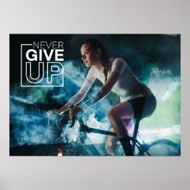 Geef nooit de Motivatie fietsmuur op Poster
