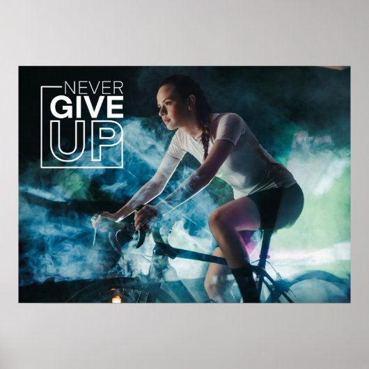 Geef nooit de Motivatie fietsmuur op Poster (Voorkant)