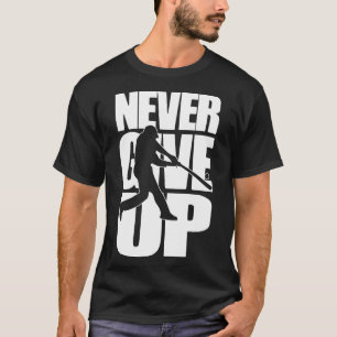 Geef nooit de ronde op t-shirt