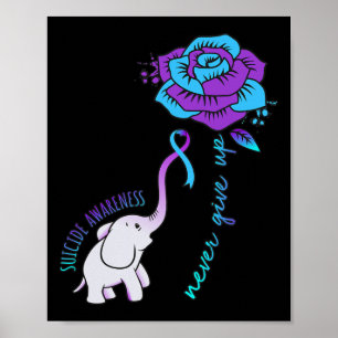 Geef nooit een Happy Suicide Awareness Support Gra Poster