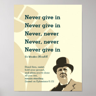GEEF NOOIT IN Churchill STAND FIRM Ephesians 6 Poster