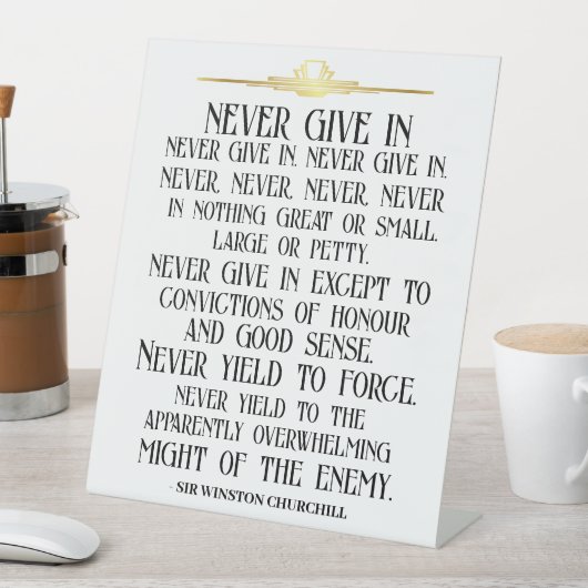 GEEF NOOIT IN QUOTE RECLAMEBORD MET VOETSTUK (Insitu)