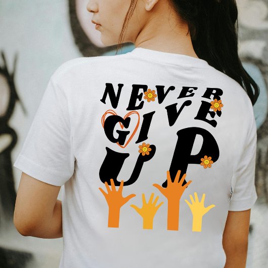 Geef nooit Inspirerend op T-shirt