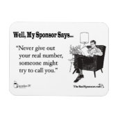 Geef nooit je echte nummer... magneet (Horizontaal)