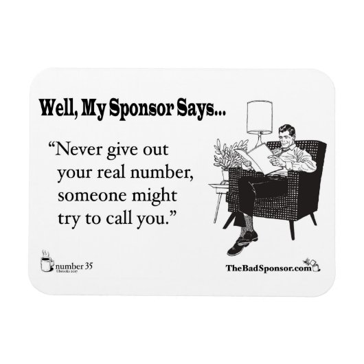 Geef nooit je echte nummer... magneet (Horizontaal)