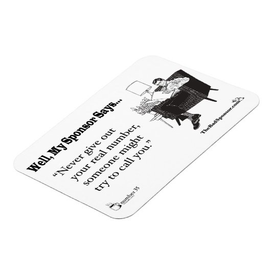 Geef nooit je echte nummer... magneet (Linkerzijde)