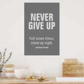 GEEF NOOIT Motivatie Inspirerend OP Poster (Keuken)