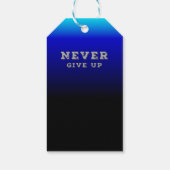 Geef nooit Motivatie op en geef nooit op Cadeaulabel (Achterkant)