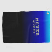 Geef nooit Motivatie op en geef nooit op Golfhanddoek (Horizontaal)