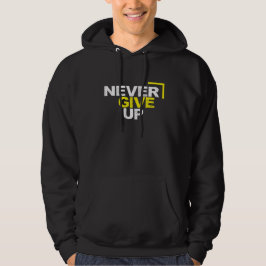 Geef nooit motivatie op hoodie