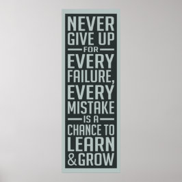 GEEF NOOIT motivatie poster OP