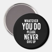 Geef nooit Motivatie prijsopgave op Magneet (Voorkant / Achterkant)