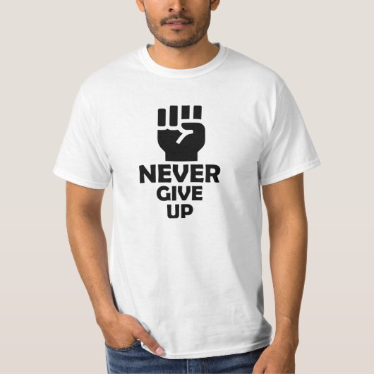 Geef nooit Motivatie T-shirt op – Inspirerend (Voorkant)