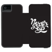 Geef nooit op 2 incipio iPhone portemonnee hoesje (Agenda Open)