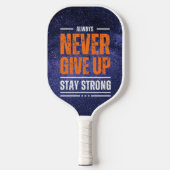 Geef nooit op: Cosmic Edition Pickleball Paddle (Voorkant)