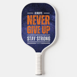 Geef nooit op: Cosmic Edition Pickleball Paddle