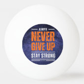 Geef nooit op: Cosmic Edition Pingpongbal (Voorkant)