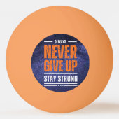 Geef nooit op: Cosmic Edition Pingpongbal (Voorkant)