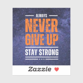 Geef nooit op: Cosmic Edition. Sticker