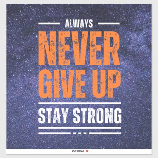 Geef nooit op: Cosmic Edition. Sticker (Vel)