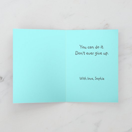 Geef nooit op en giet nooit Kaart (Binnen)