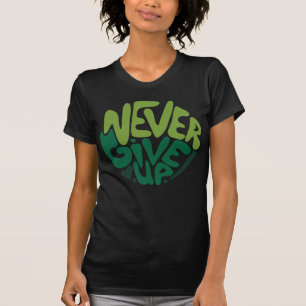 Geef nooit op - Groene positieve hand met T-Sh T-shirt