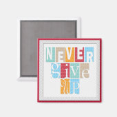 Geef nooit op - Inspirerend magneet (Voorkant / Achterkant)