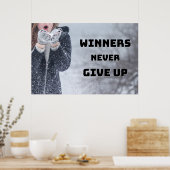 "Geef nooit op" Inspirerend Wall Art Poster (Keuken)