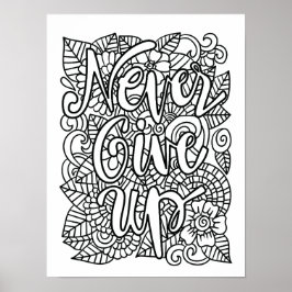 Geef nooit op - kleur je eigen poster