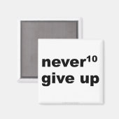 Geef nooit op - Magnet (Voorkant / Achterkant)