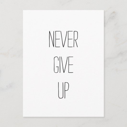 "Geef nooit op." Motivatie prijsopgave Briefkaart (Voorkant)