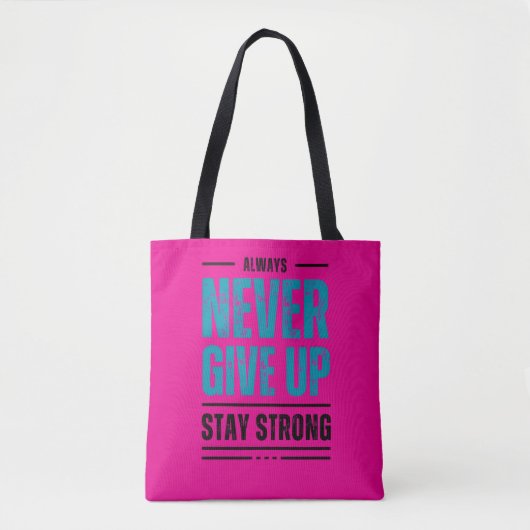 Geef Nooit Op – Motiverende Boodschappentas Tote Bag (Voorkant)