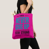 Geef Nooit Op – Motiverende Boodschappentas Tote Bag (Dichtbij)