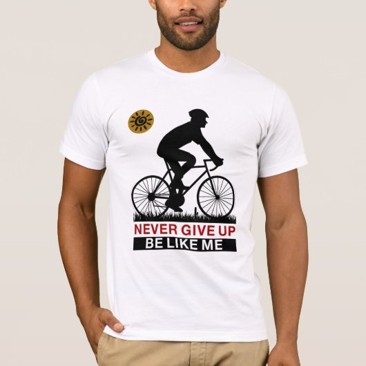 Geef nooit op om te zijn zoals ik t-shirt (Voorkant)