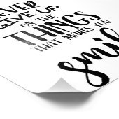 Geef nooit op wat je doet glimlachen foto afdruk (Hoek)